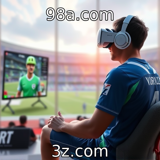 98a.com | Impacto da realidade virtual na experiência do jogador